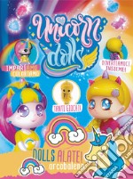 Unicorn dolls. Ediz. illustrata libro