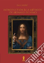 Introduction à la méthode de Léonard de Vinci libro