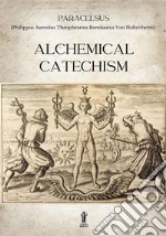 Alchemical catechism libro