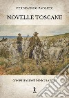 Novelle toscane libro di Paolieri Ferdinando