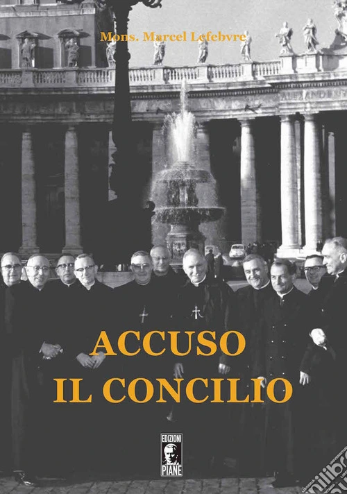 Accuso il Concilio