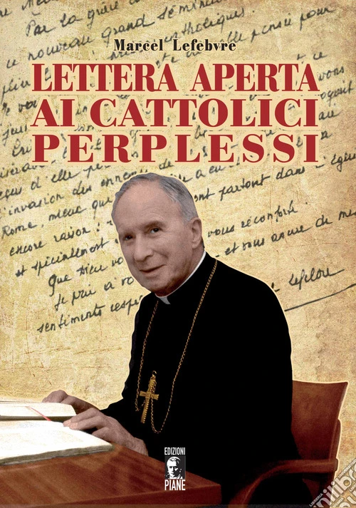 Lettera aperta ai cattolici perplessi