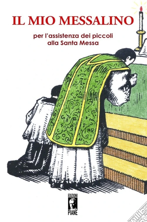 Il mio messalino. Ediz. illustrata