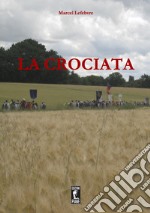 La Crociata