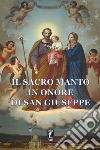 Il Sacro Manto in onore di San Giuseppe libro