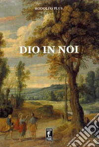Dio in noi libro