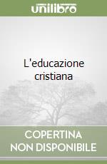 L'educazione cristiana