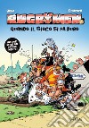 Rugbymen. Quando il gioco si fa duro libro di BeKa