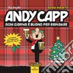 Andy Capp. Ogni giorno è buono per brindare libro