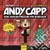 Andy Capp. Ogni giorno è buono per brindare libro di Smythe Reg