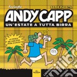 Andy Capp. Un'estate a tutta birra libro