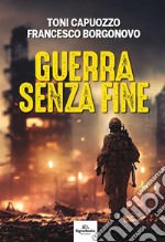 Guerra senza fine libro