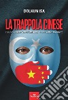 La trappola cinese libro