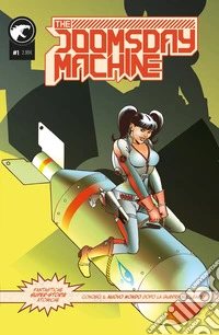 Doomsday Machine. Vol. 1