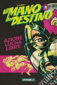 La mano del destino. Ultimate collection libro