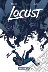 Locust. Vol. 2 libro