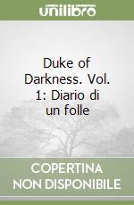 Duke of Darkness. Vol. 1: Diario di un folle libro