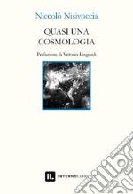 Quasi una cosmologia libro