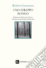 Uno strappo bianco libro