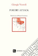 Poetry attack. Ediz. italiana