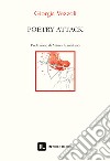 Poetry attack. Ediz. italiana libro di Vezzoli Giorgia