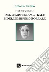 Proiezioni dell'emisfero australe e dell'emisfero boreale libro di Trucillo Antonio