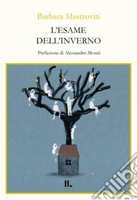 L'esame dell'inverno libro