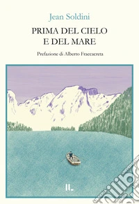 Prima del cielo e del mare libro