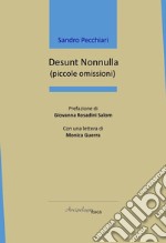 Desunt nonnulla (piccole omissioni) libro