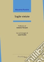 Soglie vietate libro