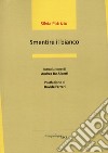 Smentire il bianco libro