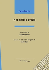 Necessità e grazia
