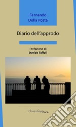 Diario dell'approdo libro