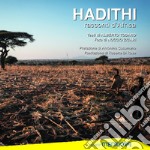 Hadithi. Racconti d'Africa. Ediz. illustrata libro