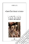 «Sunt lacrimae rerum». Il racconto della fine di Troia («Eneide», II) nella versione di Alberto Borgogno libro