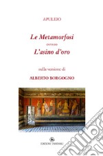 Le Metamorfosi ovvero L'asino d'oro libro