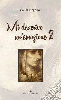 Mi descrivo un'emozione 2 libro