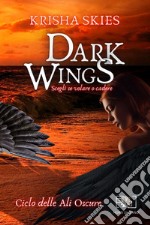 Dark wings libro