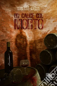 Un calice col morto