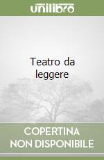 Teatro da leggere