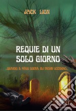 Requie di un solo giorno libro