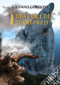 I diavoli di Torreprete