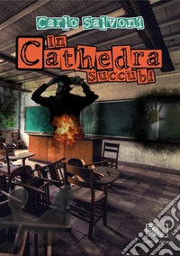 In Cathedra Succubi