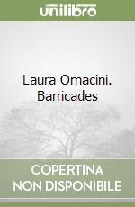 Laura Omacini. Barricades libro