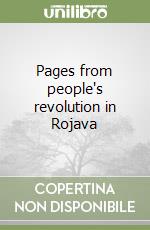 Pages from people's revolution in Rojava libro