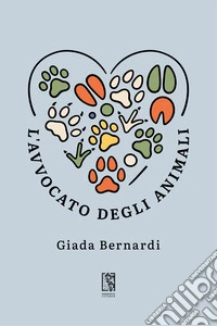 L'avvocato degli animali libro