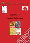 Comunisti. Il Pci bresciano. Una breve storia 1921-1990 libro di Zane M. (cur.)