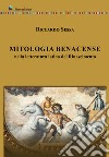 Mitologia Benacense nella letteratura latina del Rinascimento libro di Sessa Riccardo