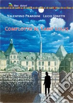 Complotto al Saint Louis