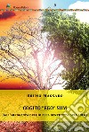 Cogito «ego» sum. Dall'arroganza dell'io alla gentilezza dell'anima libro di Massaro Bruno